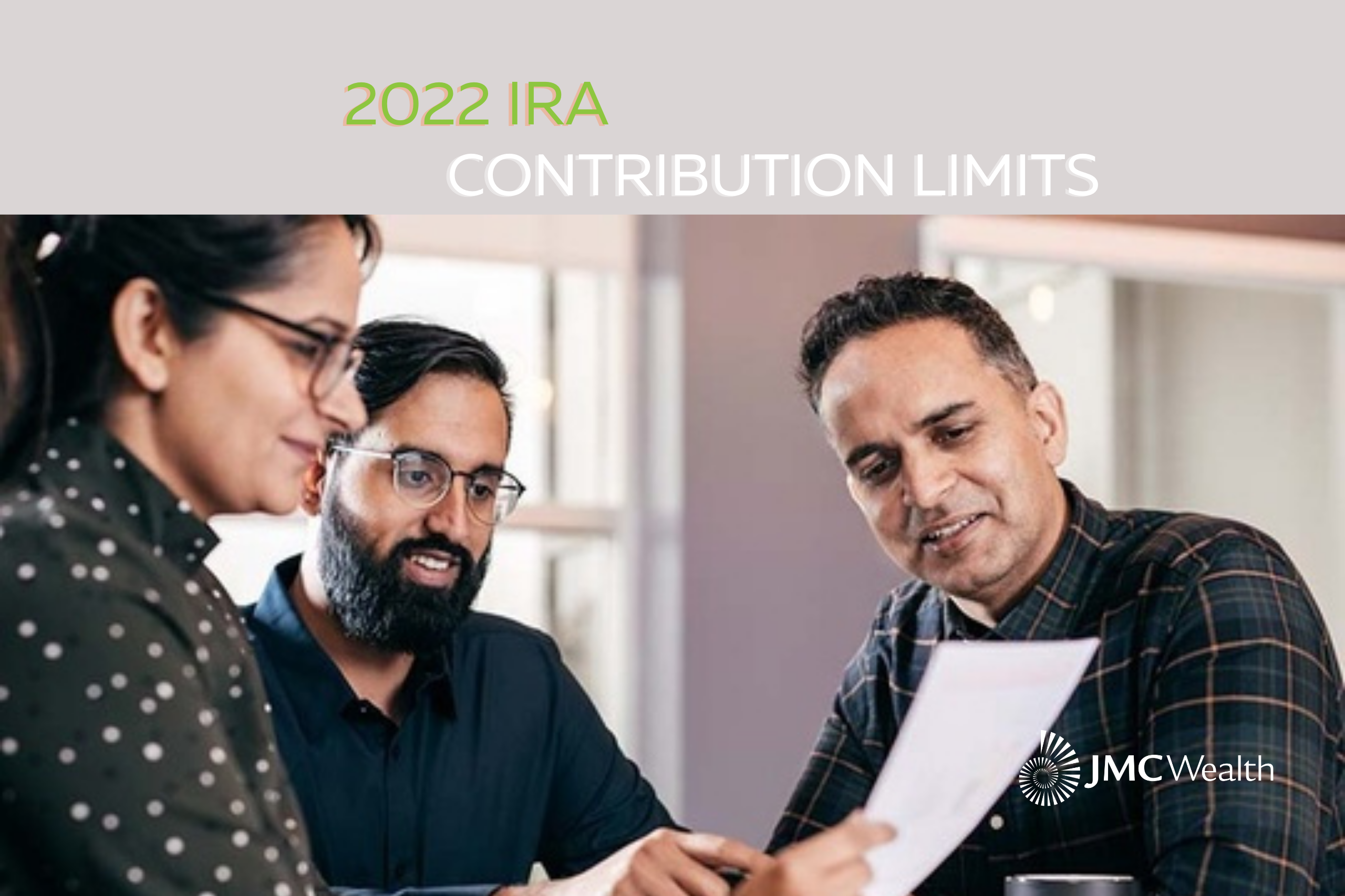 2022 IRA Contribution limits
