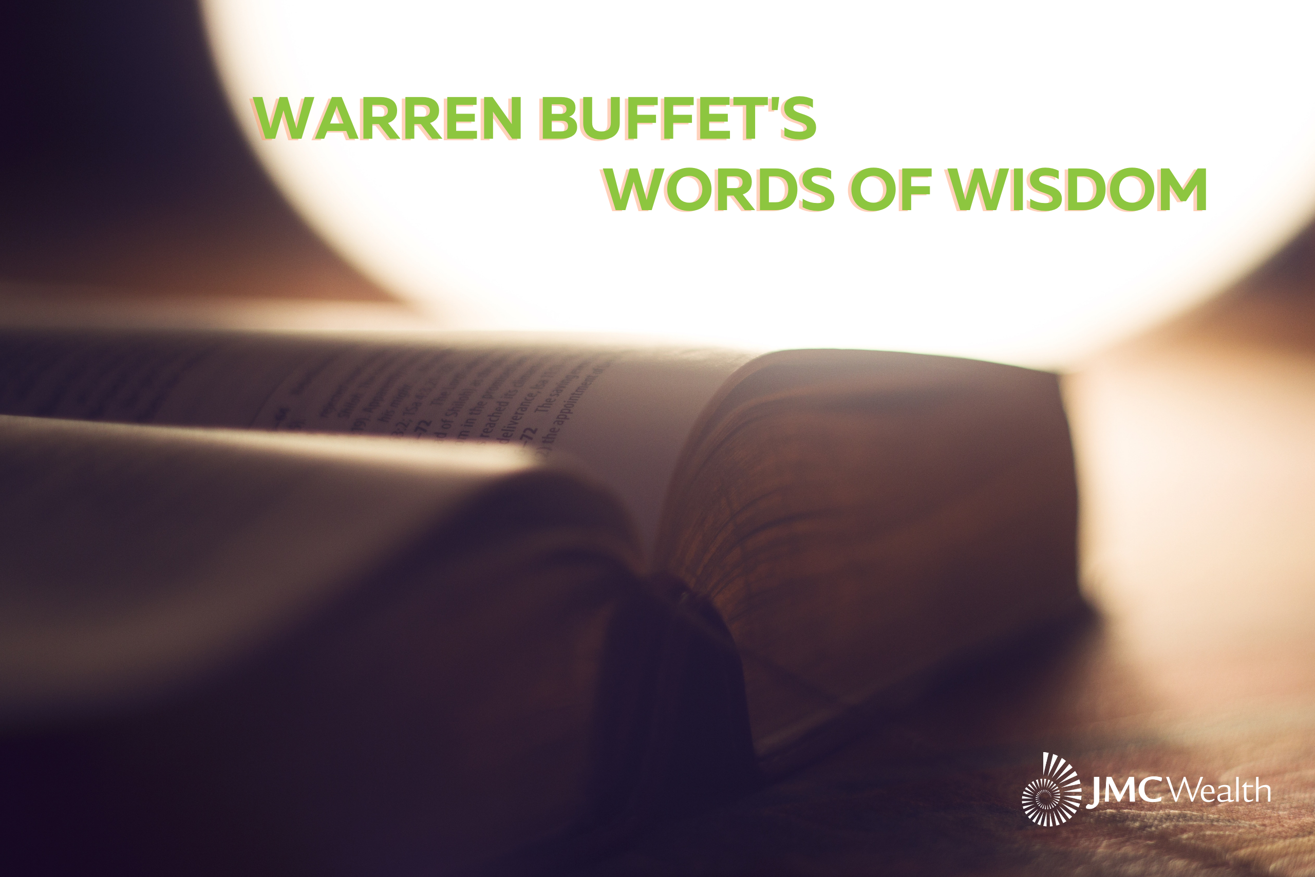 JMC Wealth Warren Buffet Financial Wisdom